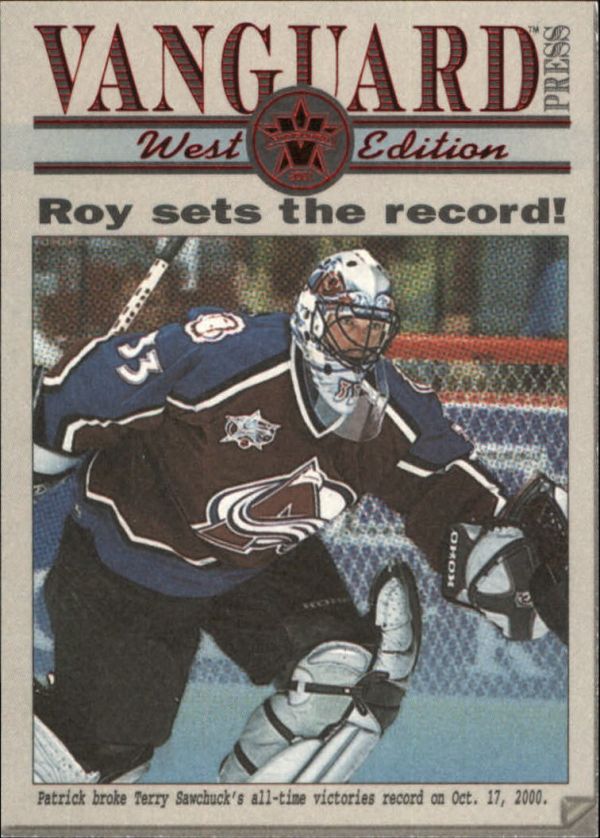 NHL 2000-01 Vanguard Press East/West - No 4 - Patrick Roy