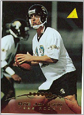 NFL 1995 Pinnacle - No. 224 - Rob Johnson