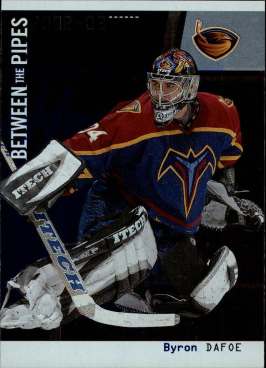 NHL 2002-03 Between The Pipes - No 72 - Byron Dafoe