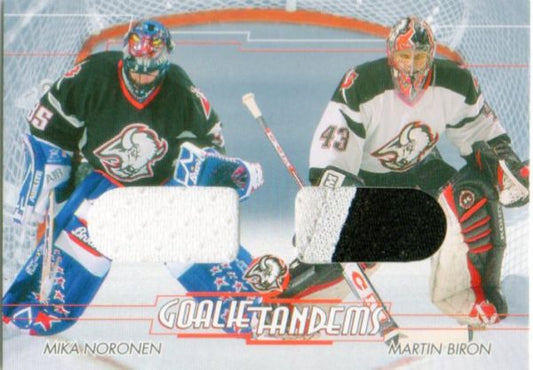 NHL 2002-03 Between The Pipes Tandems - No GT-6 - Mika Noronen / Martin Biron