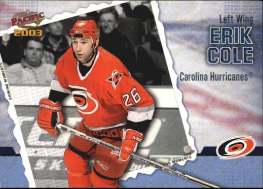 NHL 2002-03 Pacific Shining Moments - No 3 - Erik Cole