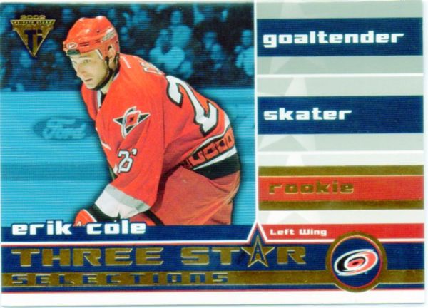 NHL 2001-02 Titanium Three-Star Selections - No 23 - Erik Cole