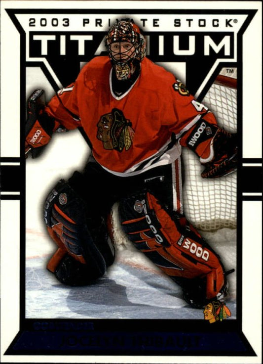 NHL 2002-03 Titanium Blue - No 23 - Jocelyn Thibault