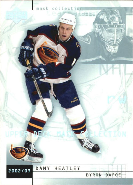 NHL 2002-03 UD Mask Collection - No 5 - Byron Dafoe / Dany Heatley