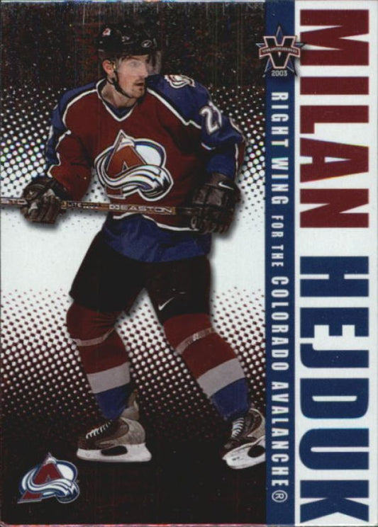 NHL 2002-03 Vanguard - No 26 - Milan Hejduk