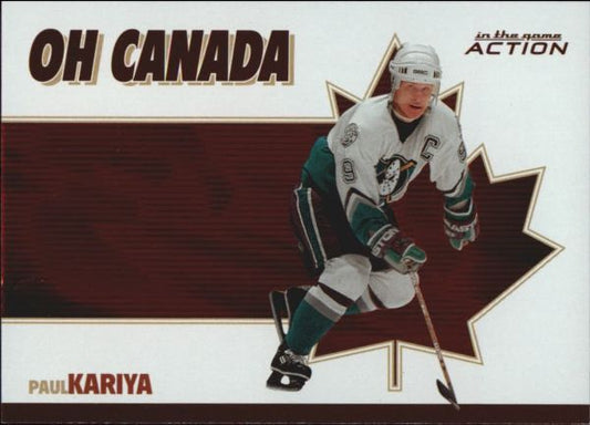 NHL 2003-04 ITG Action Oh Canada - No OC-5 - Paul Kariya