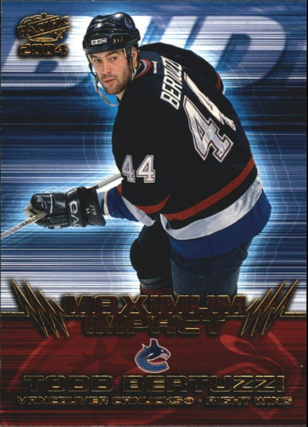 NHL 2003-04 Pacific Maximum Impact - No 10 - Todd Bertuzzi