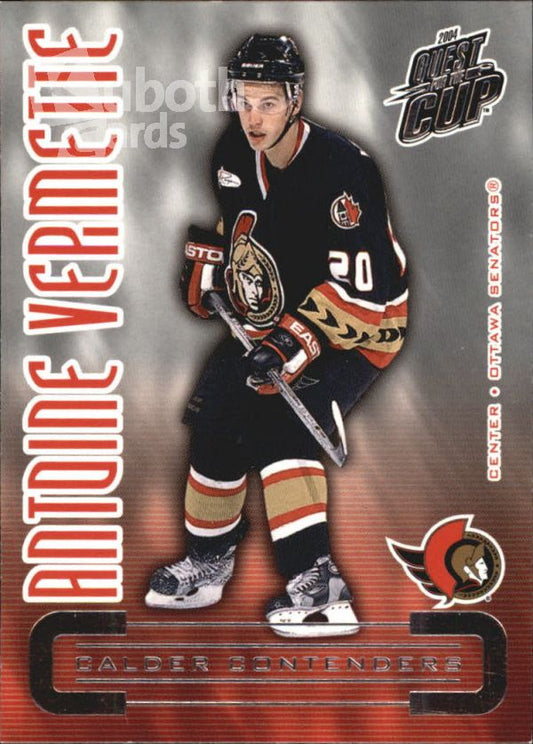 NHL 2003-04 Pacific Quest for the Cup Calder Contenders - No 15 - Antoine Vermette