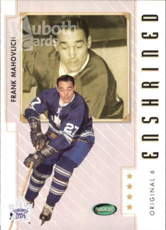 NHL 2003-04 Parkhurst Original Six Toronto - No 86 - Frank Mahovlich