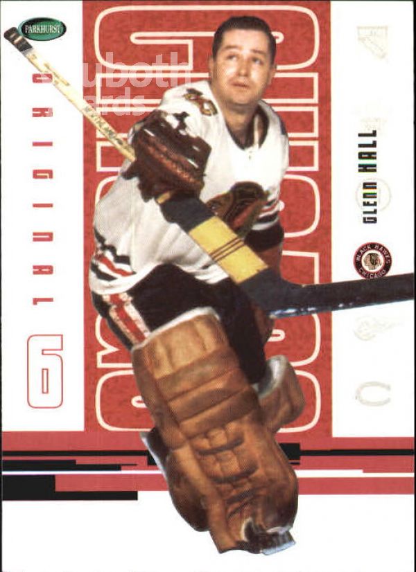 NHL 2003-04 Parkhurst Original Six Chicago - No 50 - Glenn Hall