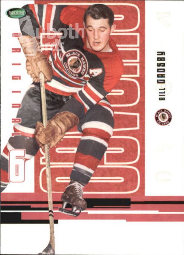 NHL 2003-04 Parkhurst Original Six Chicago - No 57 - Bill Gadsby