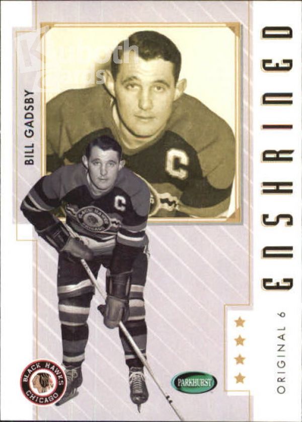 NHL 2003-04 Parkhurst Original Six Chicago - No 89 - Bill Gadsby