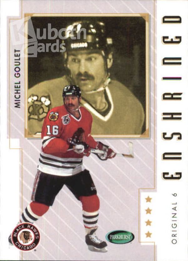 NHL 2003-04 Parkhurst Original Six Chicago - No 90 - Michel Goulet