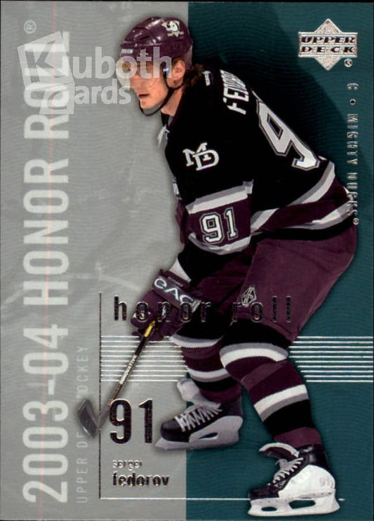 NHL 2003-04 Upper Deck Honor Roll - No 2 - Sergei Fedorov