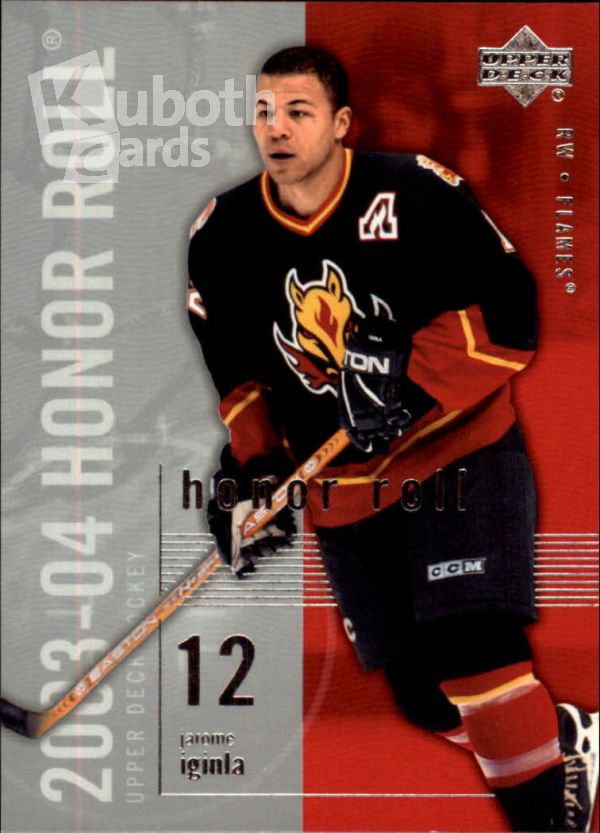 NHL 2003-04 Upper Deck Honor Roll - No 10 - Jarome Iginla