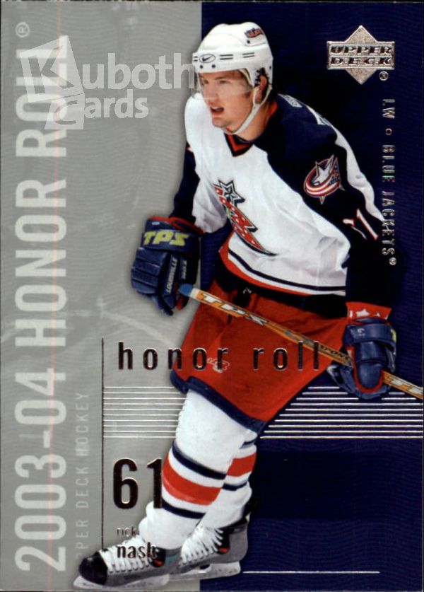 NHL 2003-04 Upper Deck Honor Roll - No 22 - Rick Nash