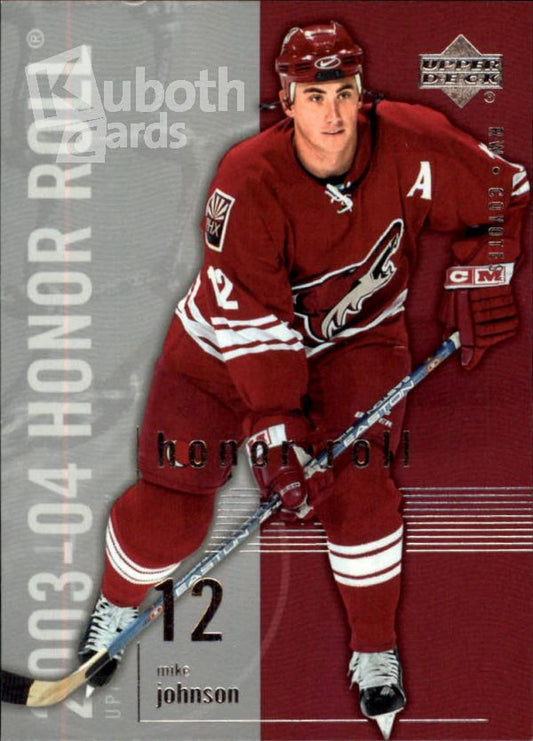 NHL 2003-04 Upper Deck Honor Roll - No 66 - Mike Johnson