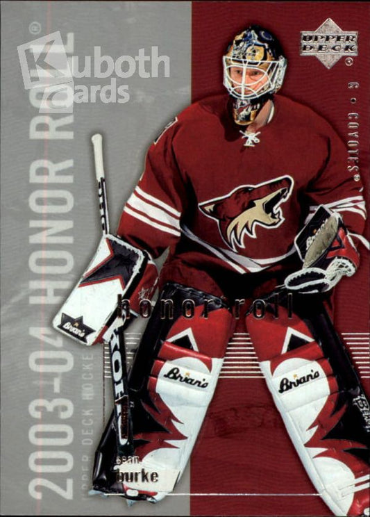 NHL 2003-04 Upper Deck Honor Roll - No 67 - Sean Burke