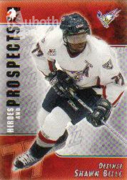 NHL 2004-05 ITG Heroes and Prospects - No 103 - Shawn Belle