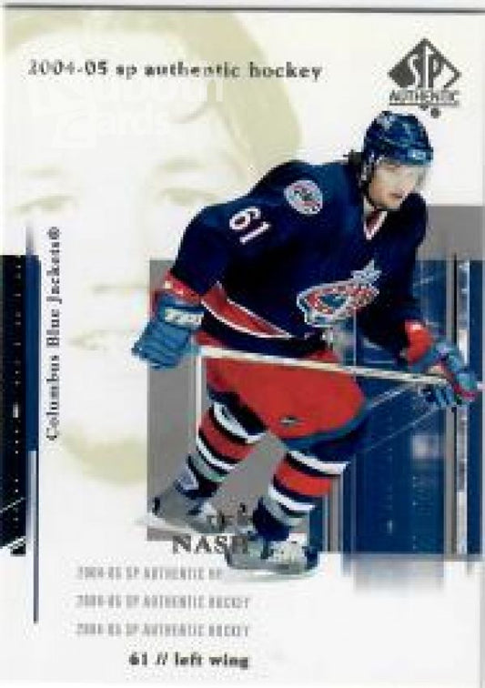 NHL 2004-05 SP Authentic - No 26 - Rick Nash