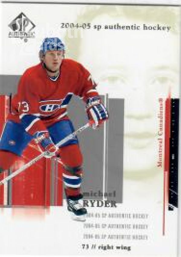 NHL 2004-05 SP Authentic - No 46 - Michael Ryder