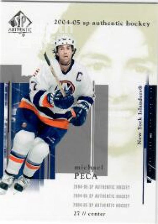 NHL 2004-05 SP Authentic - No 58 - Michael Peca