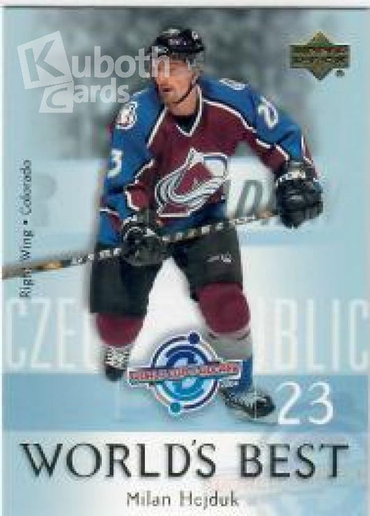 NHL 2004-05 Upper Deck World's Best - No WB8 - Milan Hejduk