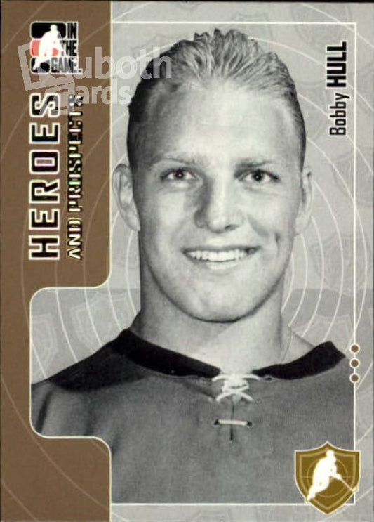 NHL 2005-06 ITG Heroes and Prospects - No 2 - Bobby Hull