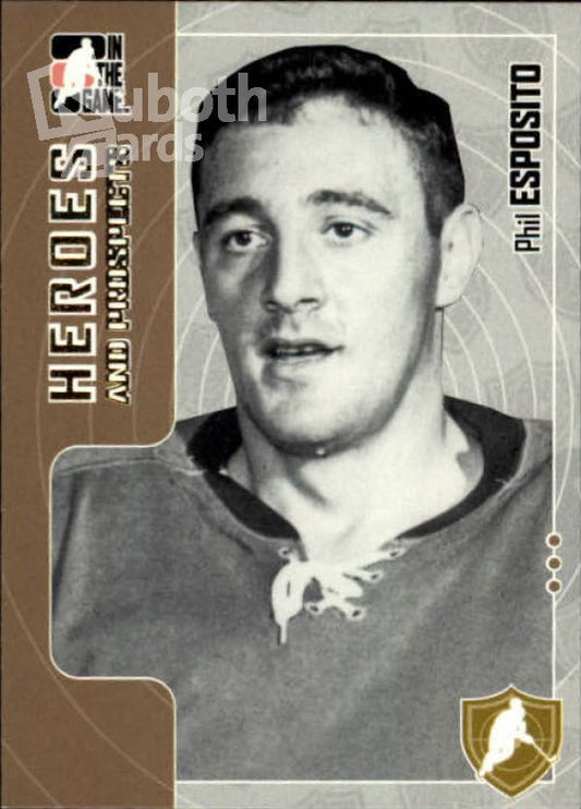 NHL 2005-06 ITG Heroes and Prospects - No 6 - Phil Esposito