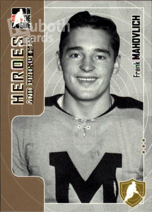 NHL 2005-06 ITG Heroes and Prospects - No 35 - Frank Mahovlich