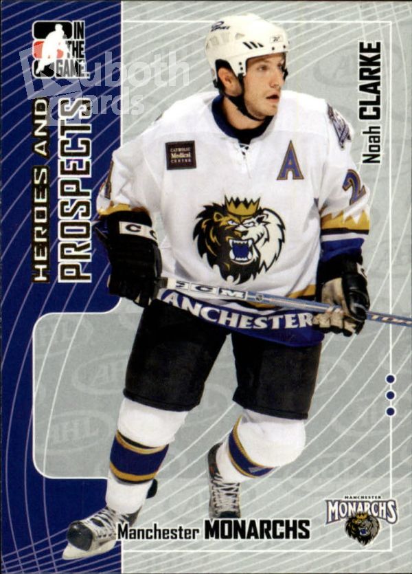 NHL 2005-06 ITG Heroes and Prospects - No 264 - Noah Clarke