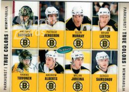 NHL 2005-06 Parkhurst True Colors - No TCBOS - Andrew Raycroft / Patrice Bergeron / Glen Murray / Brian Leetch / Hannu Toivonen / Andrew Alberts / Milan Jurcina / Sergei Samsonov