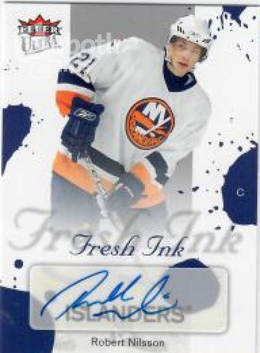 NHL 2005-06 Ultra Fresh Ink - No FI-NS - Robert Nilsson