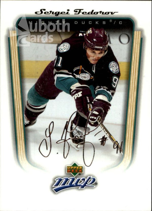 NHL 2005-06 Upper Deck MVP - No 1 - Sergei Fedorov