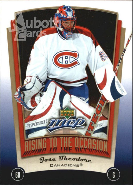 NHL 2005-06 Upper Deck MVP Rising to the Occasion - No RO10 - Jose Theodore