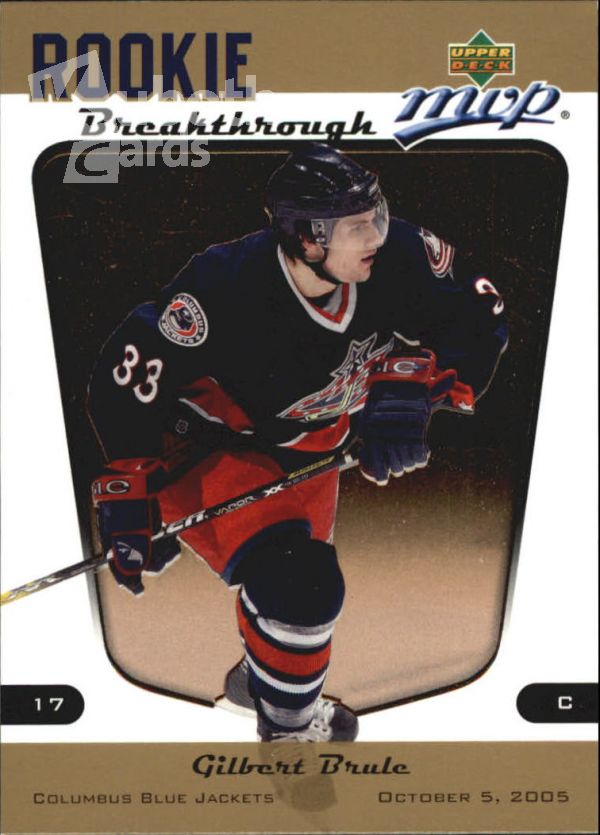 NHL 2005-06 Upper Deck MVP Rookie Breakthrough - No RB4 - Gilbert Brule