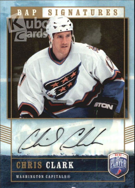 NHL 2006-07 Be A Player Signatures - No CL - Chris Clark