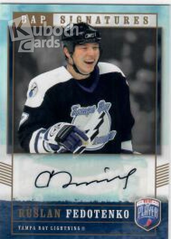 NHL 2006-07 Be A Player Signatures - No RF - Ruslan Fedotenko