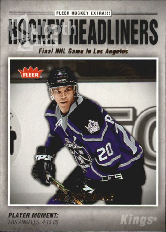 NHL 2006-07 Fleer Headliners - No HL5 - Luc Robitaille