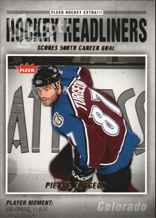 NHL 2006-07 Fleer Headliners - No HL12 - Pierre Turgeon