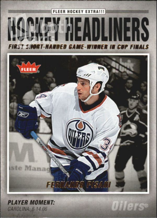 NHL 2006-07 Fleer Headliners - No HL13 - Fernando Pisani