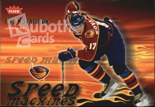 NHL 2006-07 Fleer Speed Machines - No SM3 - Ilya Kovalchuk