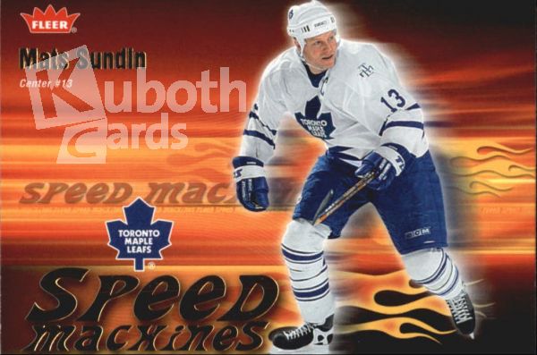 NHL 2006-07 Fleer Speed Machines - No SM23 - Mats Sundin