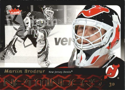 NHL 2006-07 Fleer Netminders - No N15 - Martin Brodeur