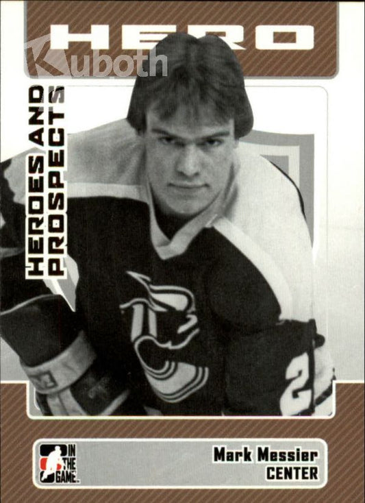 NHL 2006-07 ITG Heroes and Prospects - No 5 - Mark Messier