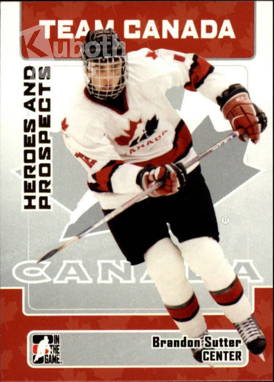 NHL 2006-07 ITG Heroes and Prospects - No 142 - Brandon Sutter