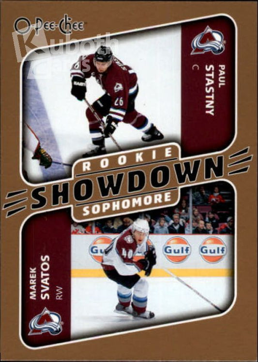 NHL 2006-07 O-Pee-Chee - No 620 - Paul Stastny / Marek Svatos