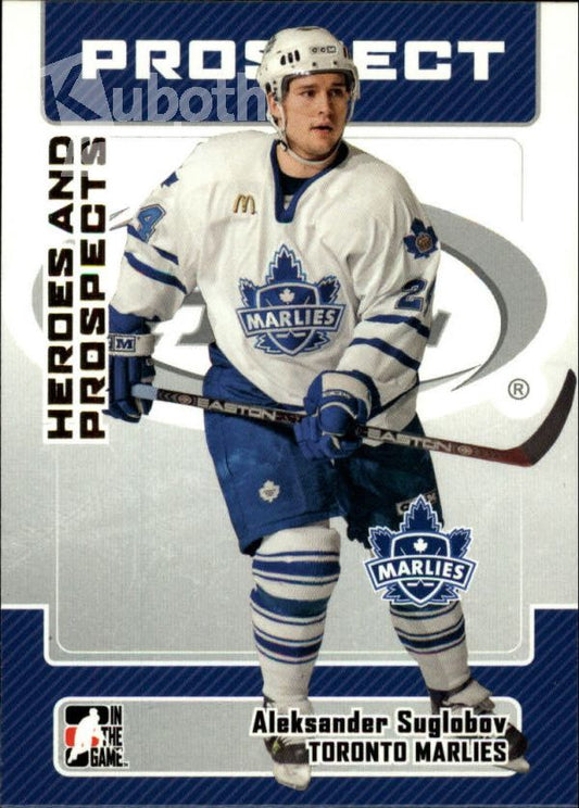 NHL 2006-07 ITG Heroes and Prospects - No 51 - Aleksander Suglobov