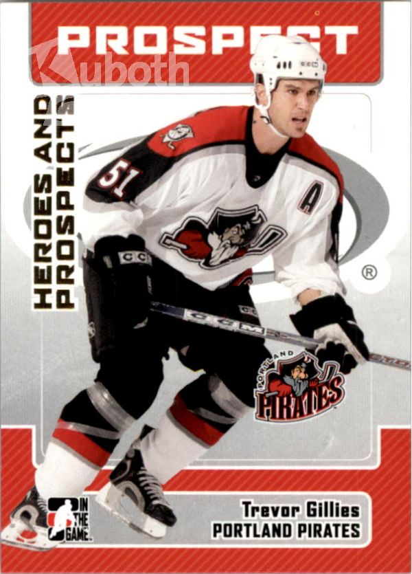 NHL 2006-07 ITG Heroes and Prospects - No 62 - Trevor Gillies