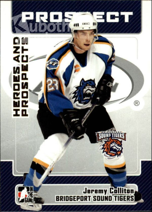 NHL 2006-07 ITG Heroes and Prospects - No 67 - Jeremy Colliton